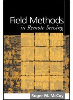 Field Methods in Remote Sensing  Ed   1 