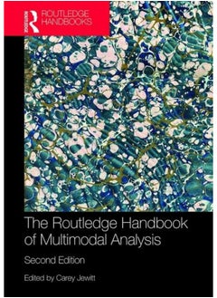 The Routledge Handbook of Multimodal Analysis 