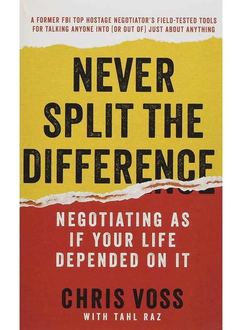 Never Split the Difference: Negotiating as If Your Life Depended on It - Image 1