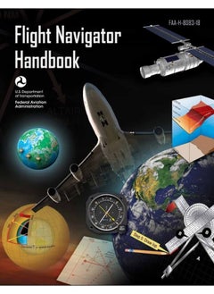 Flight Navigator Handbook: Faa-H-8083-18 
