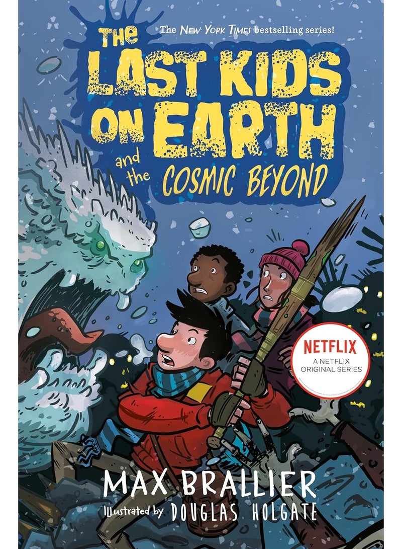 The Last Kids on Earth and the Cosmic Beyond