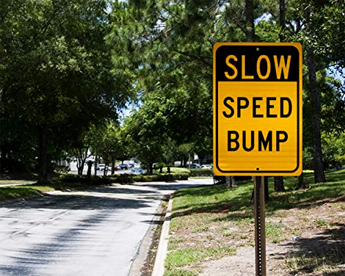 NMC TM157J Traffic Sign, Legend "SLOW - SPEED BUMP", 12" Length x 18" Height, Engineer Grade Prismatic Reflective Aluminum 0.080, Black On Yellow - Image 3