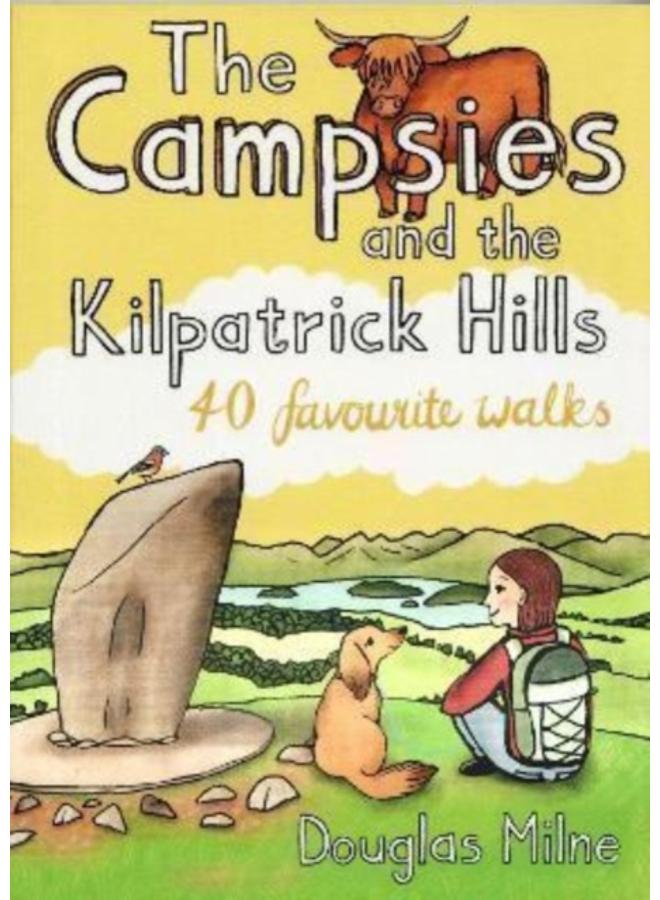 The Campsies and the Kilpatrick Hills : 40 favourite walks 