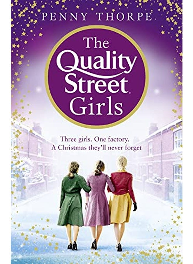 The Quality Street Girls Quality Street Book 1