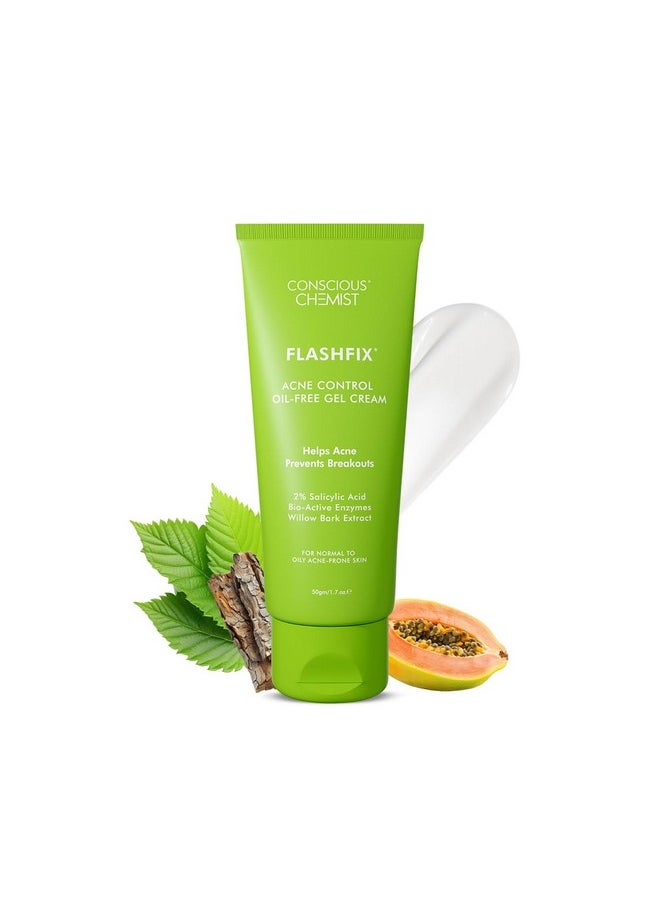 CONSCIOUS CHEMIST - ® 2% Salicylic Acid Cream | 50G | Moisturizer For Oily Acne Prone Skin, Face Cream For Men & Women, For Acne & Oil Control, Itchiness & Redness, Non Greasy Gel Cream - Flashfix - Image 1
