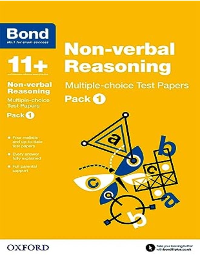 Bond 11+: Non-Verbal Reasoning: Multiple-Choice Test Papers: Pack 1 