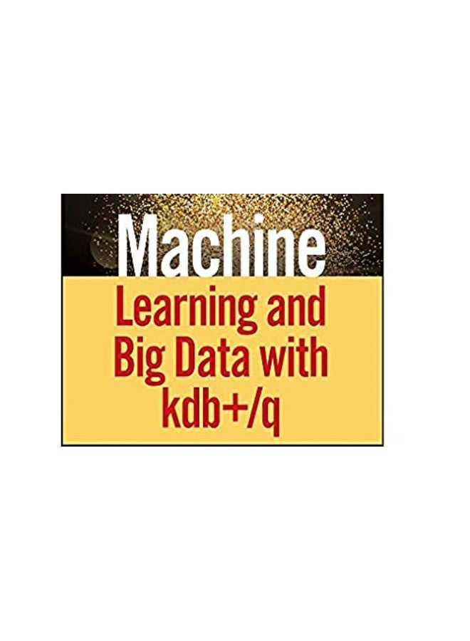 WILEY Machine Learning and Big Data with kdb+/q - Image 2