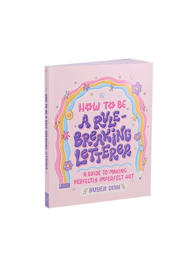 null - How to Be a Rule-Breaking Letterer: A Guide to Making Perfectly Imperfect Art - Image 1