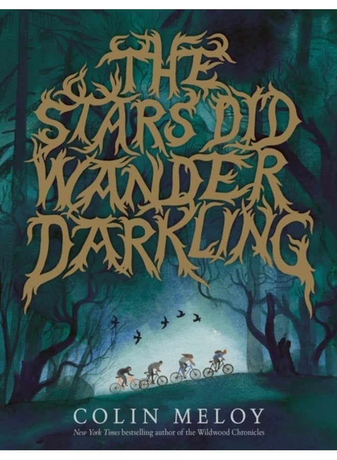 The Stars Did Wander Darkling - Hardback