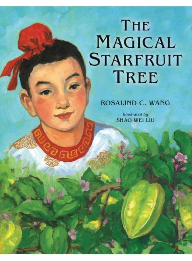 The Magical Starfruit Tree - Paperback