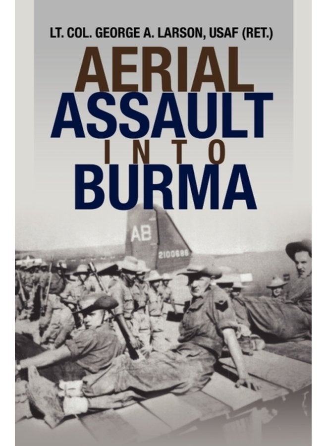 Aerial Assault Into Burma - Paperback