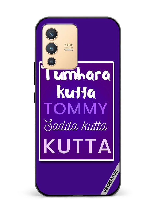 VR CREATIVE Protective Case Cover For Vivo V23 5G Tumhara Kutta Tommy Jadda Kutta  Hindi Quots Design Multicolour - Image 1