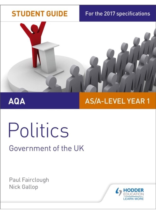 AQA AS A level Politics Student Guide 1 Government of the UK - Paperback