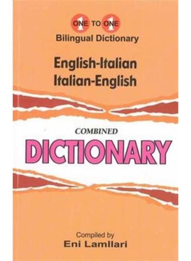 English-Italian & Italian-English One-to-One Dictionary : (Exam-Suitable)