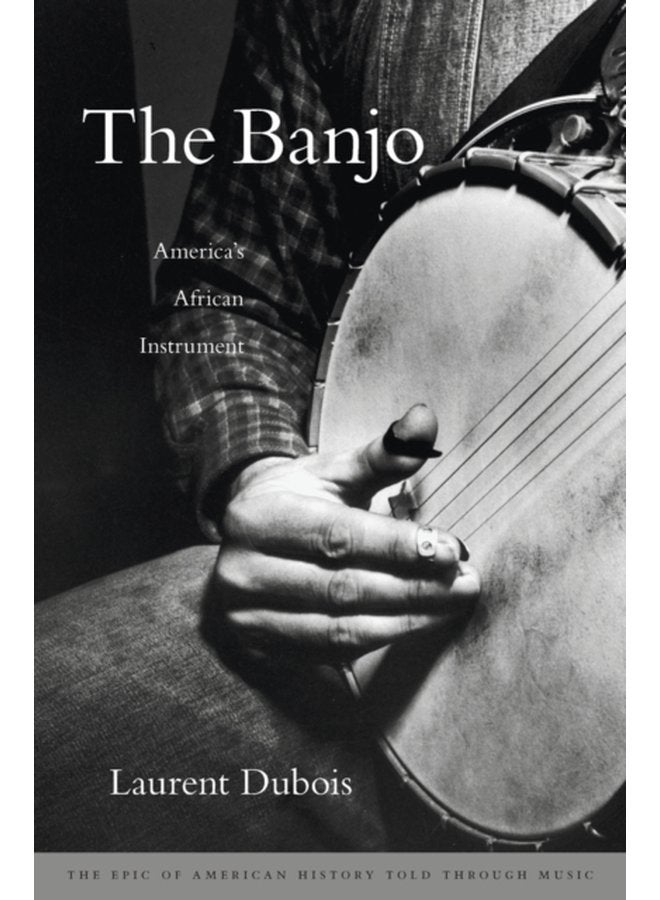 البانجو: الآلة الأفريقية الأمريكية - غلاف صلب