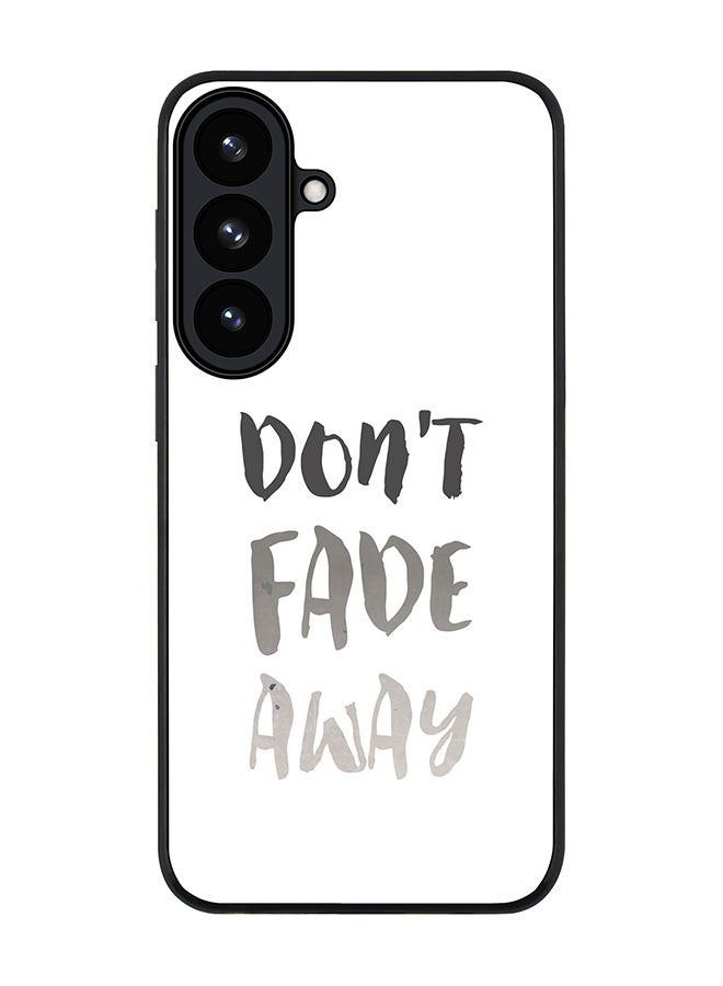 Stylizedd For Samsung Galaxy S26 Plus Case,Slim fit Camera Protection, Shockproof Thin Phone cover  - Don’t Fade Away - Image 1