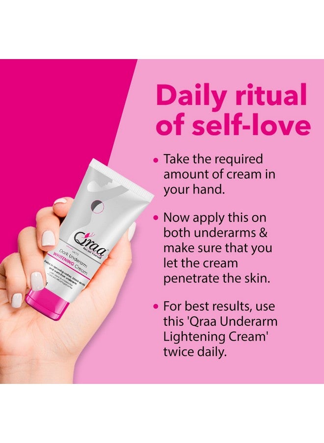 Qraa Advanced Lacto Dark Underarm Cream | For Uneven Skin Tone and Dark Underarms |Paraben Free | For Dark Body Parts like Neck, Ankles, Knuckles, Armpits, Thighs, Elbows & Underarm Pack Of 2 (50gm*2) - Image 4