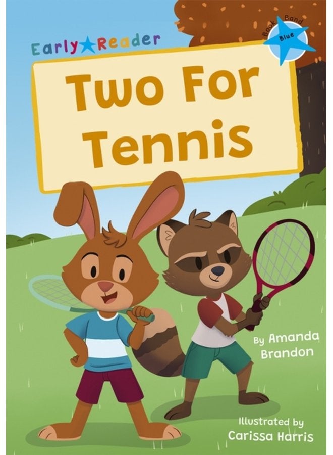 Two For Tennis Blue Early Reader - Paperback
