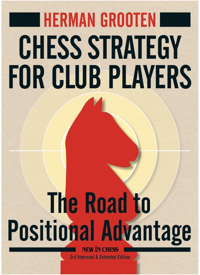 New in Chess Strategy for Club Players: The Road to Positional Advantage - pzsku/Z9CB861B737A72E34E0B0Z/45/_/1733824064/4139eb06-6899-4ace-97a8-41aa77a2096c