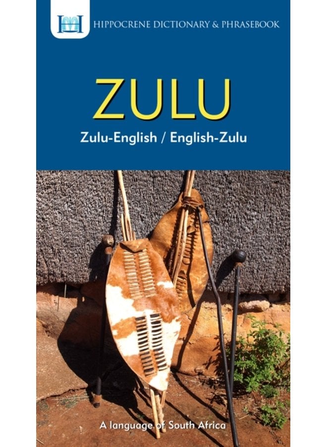 Zulu-English/ English-Zulu Dictionary & Phrasebook