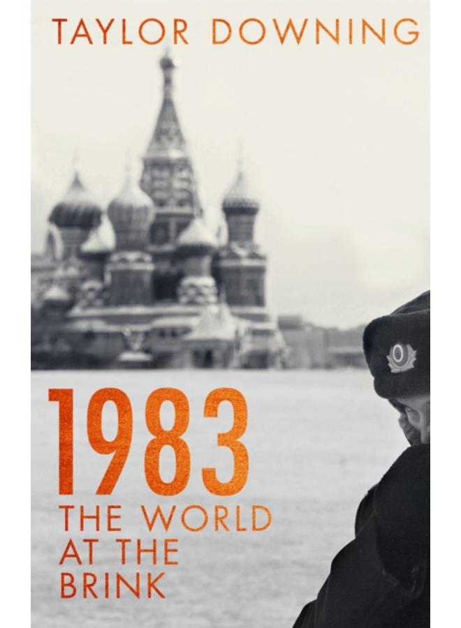 1983 : The World at the Brink 