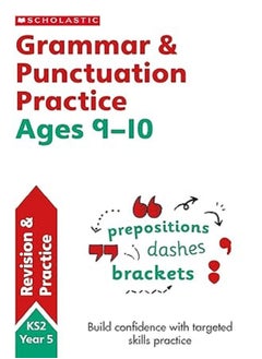 scholastic Grammar and Punctuation Practice Ages 9 10 