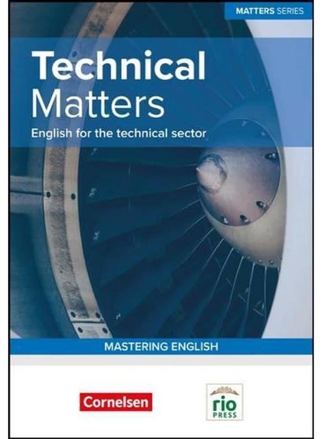 Technical Matters: English for the Technical Sector
