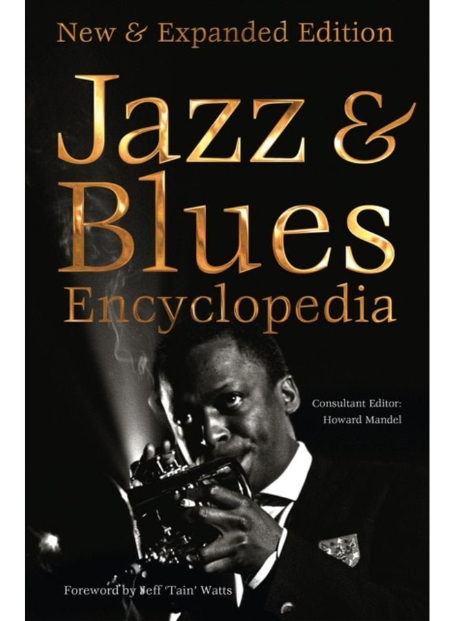 Jazz Blues Encyclopedia New Expanded Edition - Hardback