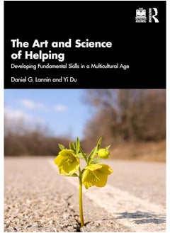 The Art and Science of Helping: Developing Fundamental Skills in a Multicultural Age - pzsku/Z9CC78AB63ABFE3027D06Z/45/_/1740556949/60ce9095-1230-40b7-8476-642337dd4caf