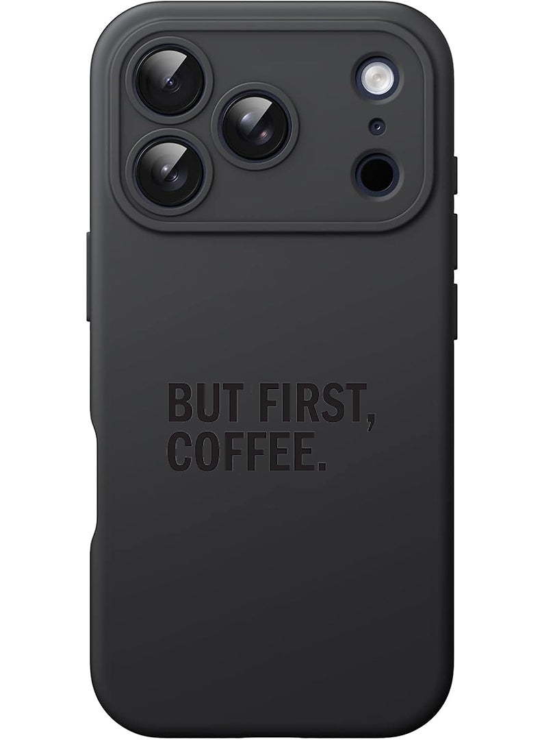 Theodor Protective Slim Fit Case Liquid Silicone Cover with Full Body Protection Anti-Scratch Shockproof Case For Apple iPhone 17 Pro Max (Black) Coffee First - Image 1