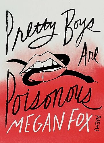 Pretty Boys Are Poisonous Poems 