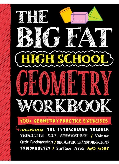 Big Fat High School Geometry Workbook