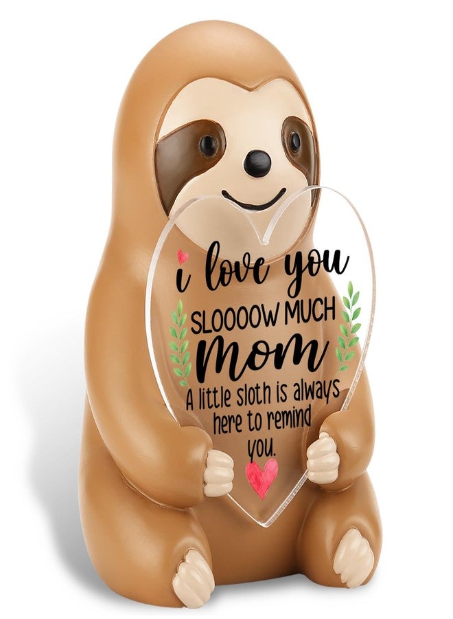 FOKCBOCM Mom Sloth Figurine Gift, Cute Emotional Support Animal with 'I Love You Sloooow Much Mom' Quote, Mother's Day Birthday Appreciation Gifts from Daughter or Son Collectible Figurines-DSZX43 - Image 1