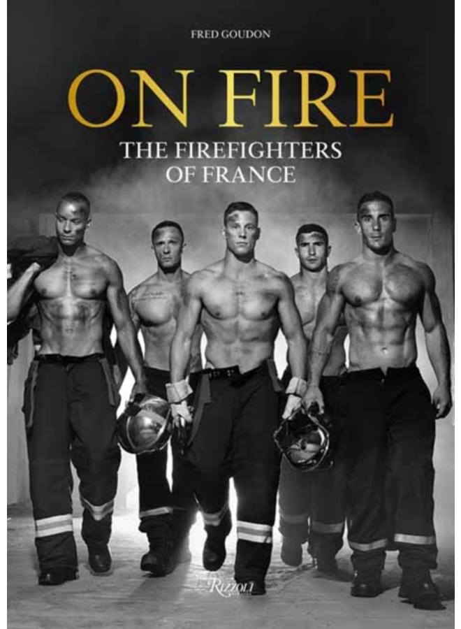 On Fire : Firefighters of France, The 