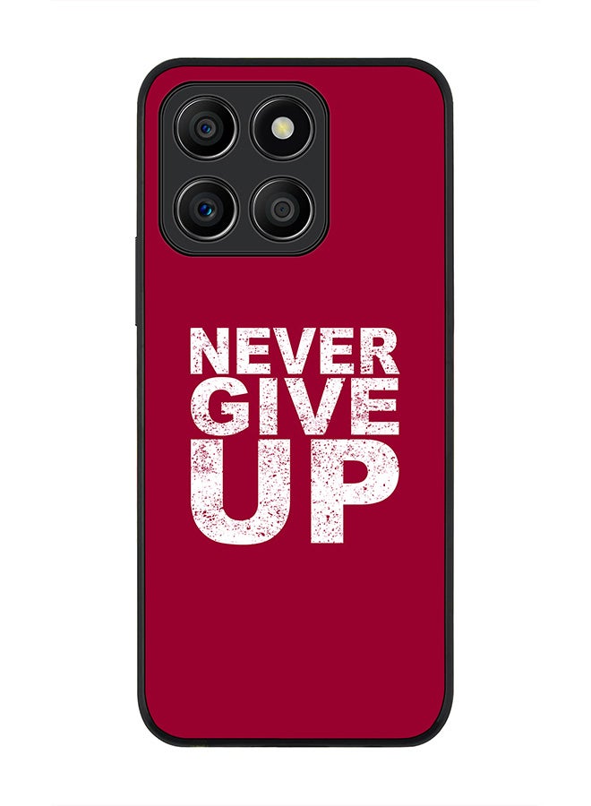 Stylizedd Rugged Black Edge Case for Honor X8b, Slim fit Soft Case Flexible Rubber Edges Anti Drop TPU Gel Thin Cover -  Never ever give up - Image 1