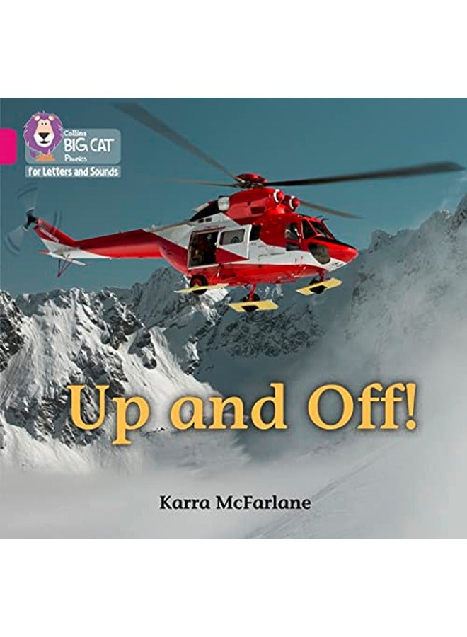 Collins Big Cat Phonics For Letters And Sounds Up And Off Band 01B/Pink B By McFarlane, Karra - Collins Big Cat Paperback