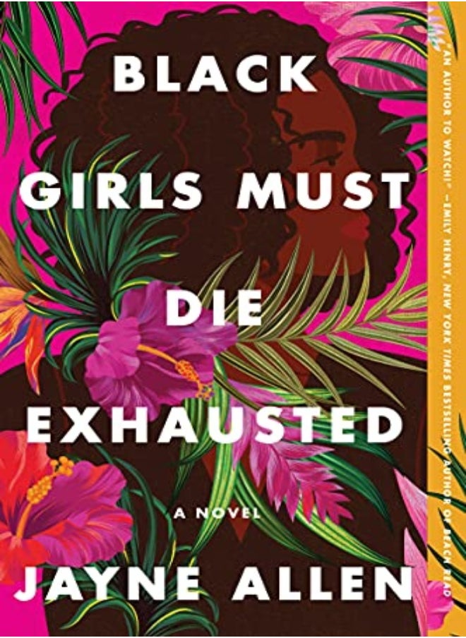 BLACK GIRLS MUST DIE EXHAUSTED 