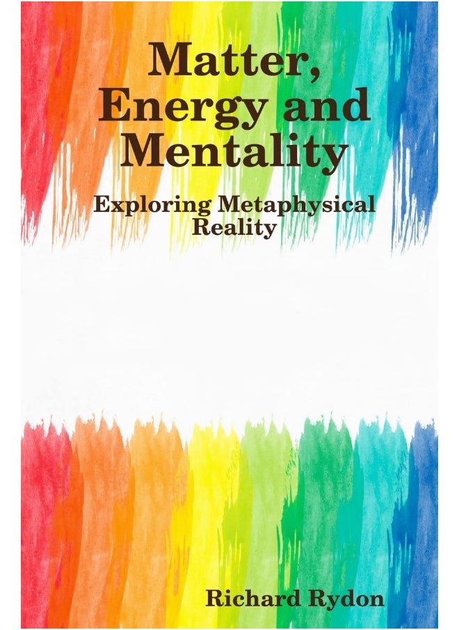 Matter, Energy and Mentality  - Image 1