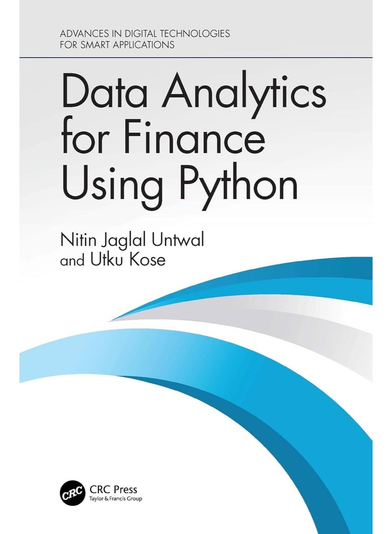 Data Analytics for Finance Using Python (Advances in Digital Technologies for Smart Applications)