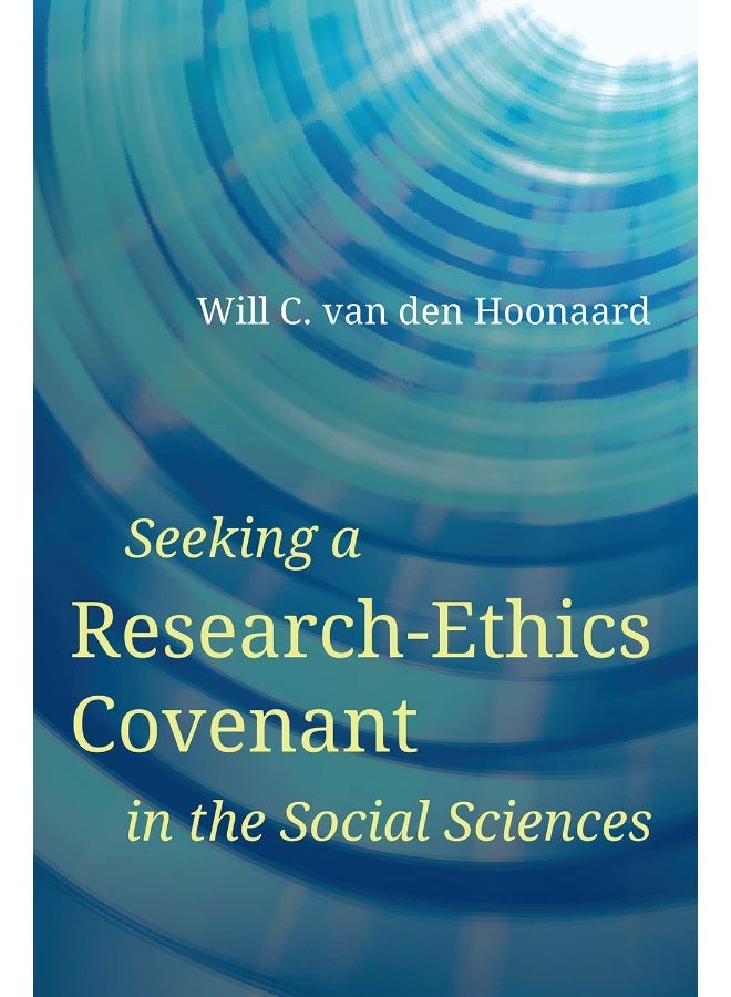 Seeking a Research-Ethics Covenant in the Social Sciences