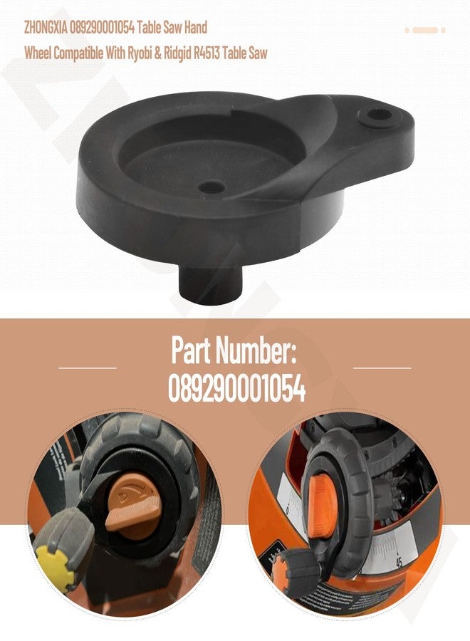 ZHONGXIA عجلة يدوية لمنشار الطاولة ZHONGXIA 089290001054 متوافقة مع منشار الطاولة Ryobi وRidgid R4513 - Image 5