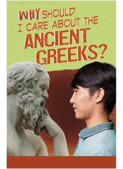 Why Should I Care About the Ancient Greeks?  - Image 1
