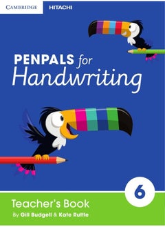 Cambridge University Press Penpals for Handwriting Year 6 Teacher's Book 