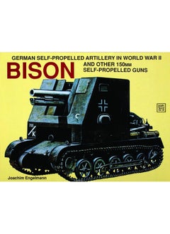 German Self-Propelled Artillery in WWII: Bison 