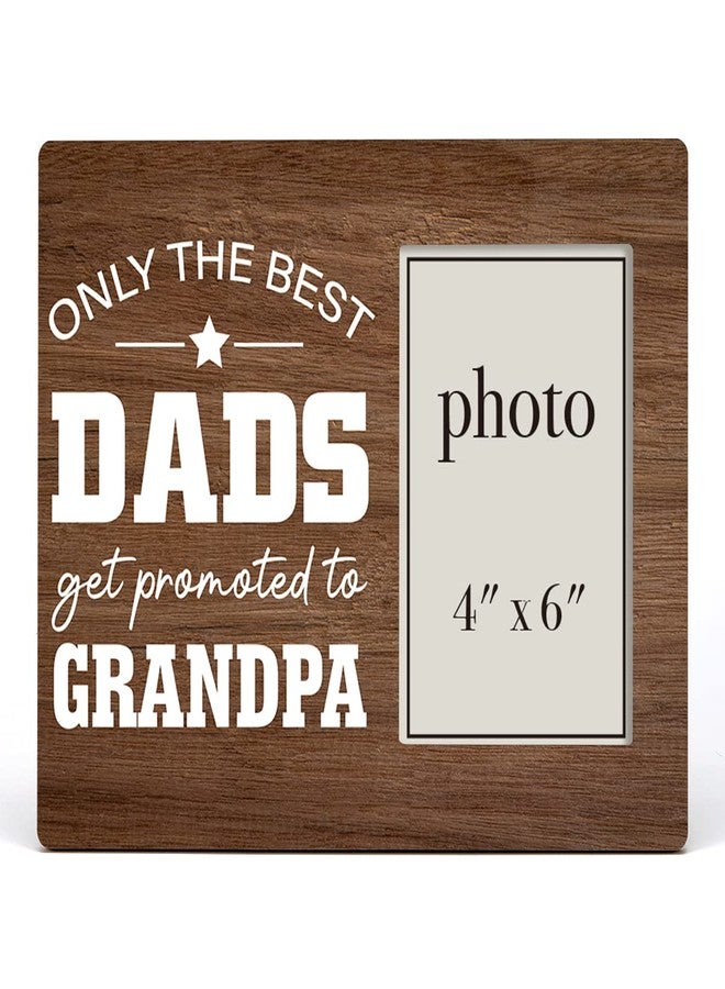 Zauly Grandpa Wooden Picture Frame Gift for New Papa, Best Dads Get Promoted to Grandpa Wood Photo Frame for Father's Day Baby Announcement Birthday Christmas, Tabletop and Wall Mounting, 4x6 Inch Photo - Image 2