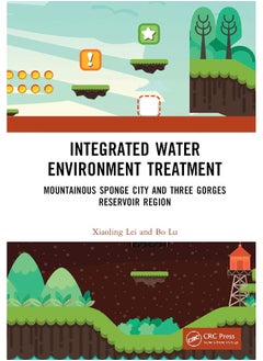 Integrated Water Environment Treatment: Mountainous Sponge City and Three Gorges Reservoir Region 