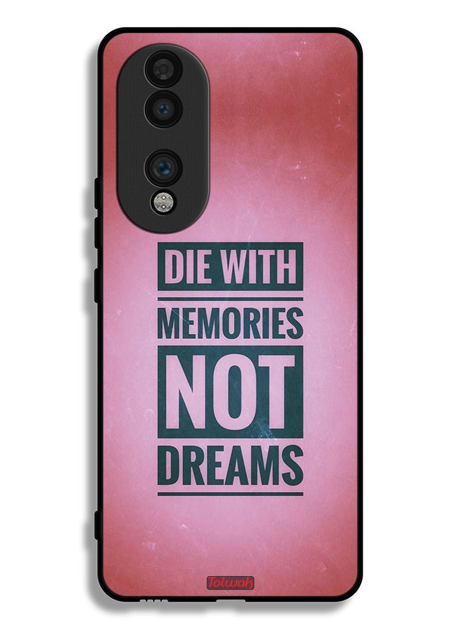 Tolwak Honor 70 Protective Case Cover Die With Memories Not Dreams - Image 2
