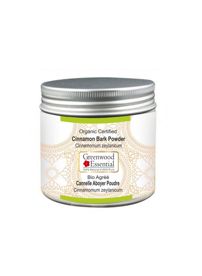 Greenwood Essential Pure Cinnamon Bark Powder (Cinnamomum Zeylanicum) Organic Certified 100% Natural Therapeutic Grade 200Gm (7.05 Oz) - Image 1