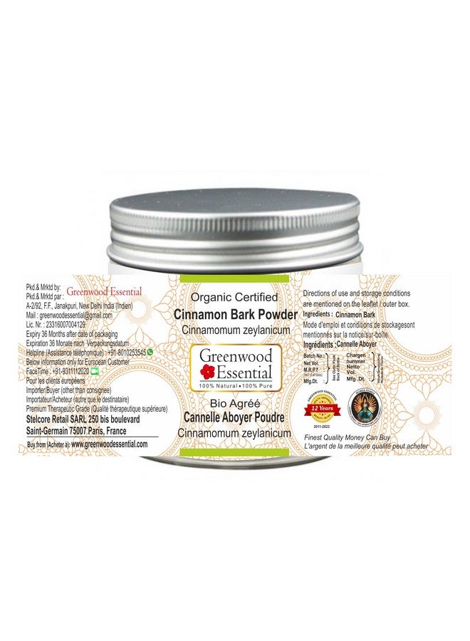 Greenwood Essential Pure Cinnamon Bark Powder (Cinnamomum Zeylanicum) Organic Certified 100% Natural Therapeutic Grade 200Gm (7.05 Oz) - Image 2