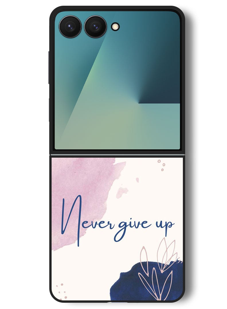 Theodor Case Compatible with Samsung Galaxy Z Flip 7 - 6.9 Inch Protection Shockproof Bumper Cover Never Give up - Image 1